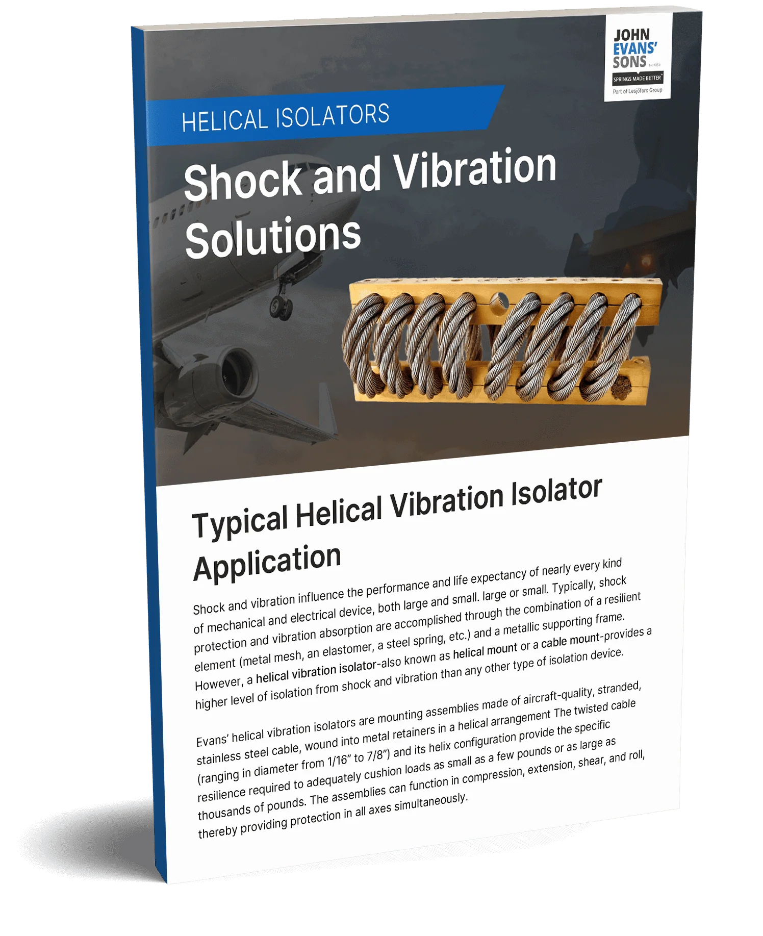 Helical Isolators: Shock and Vibration Solutions