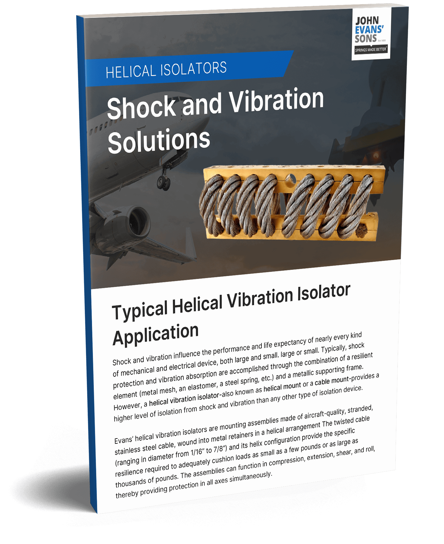 Helical Isolators: Shock and Vibration Solutions
