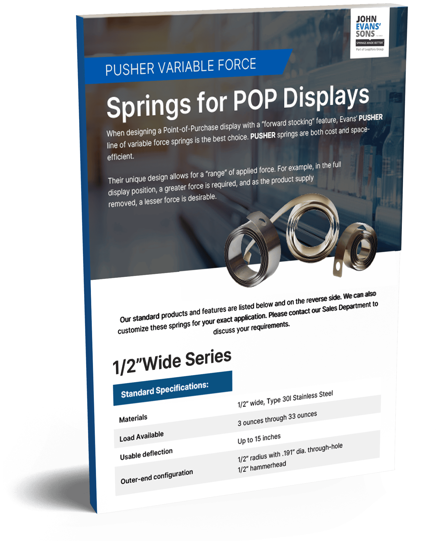 Pusher Variable Force: Springs for POP Displays