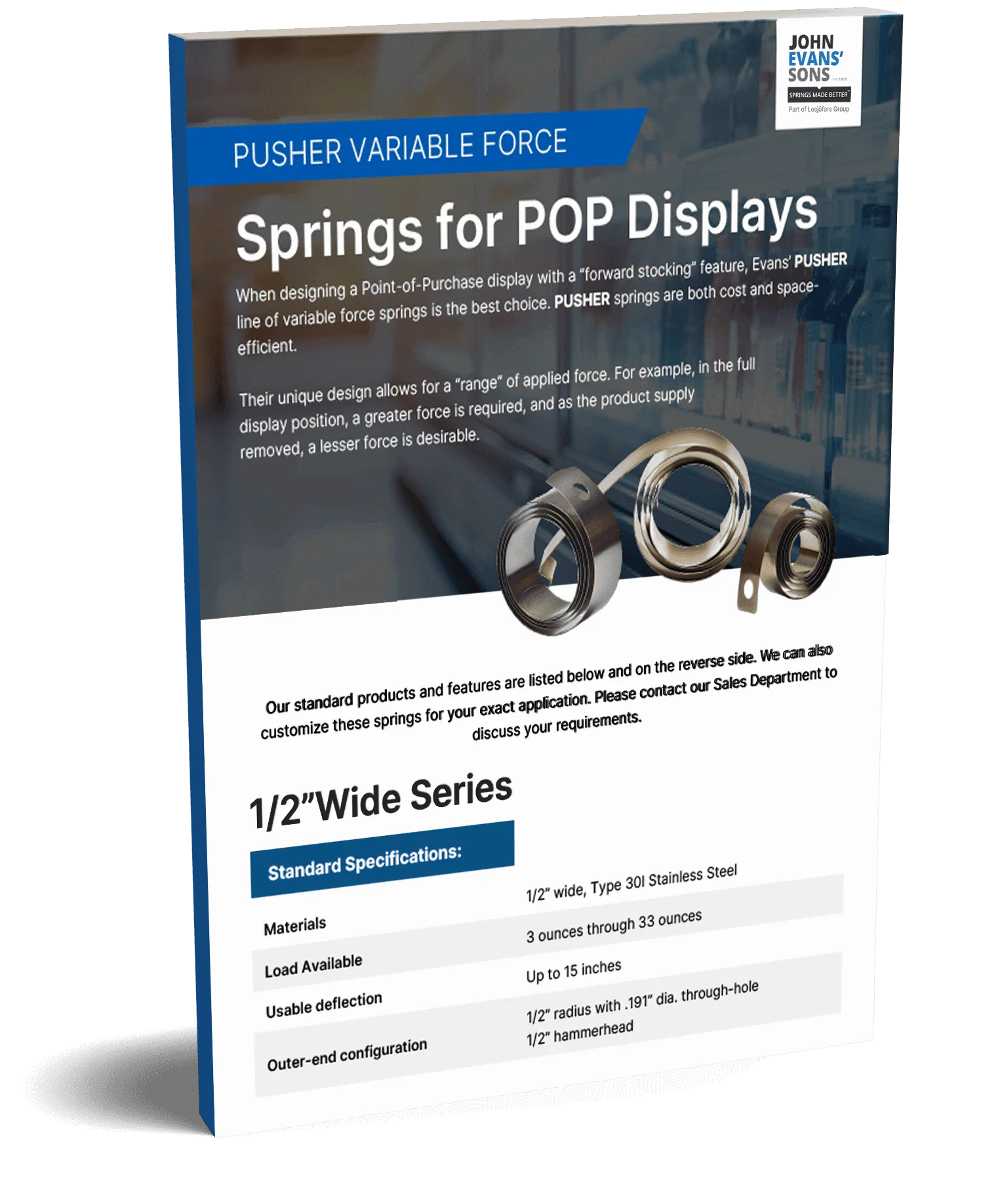 Pusher Variable Force: Springs for POP Displays